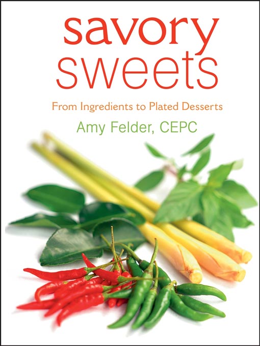 Title details for Savory Sweets by Amy Felder - Available